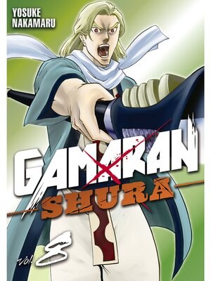 cover image of Gamaran: Shura, Volume 8